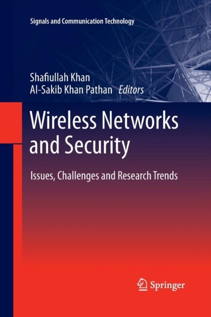 Wireless Networks and Security : Issues, Challenges and Research Trends, Paperback / softback Book