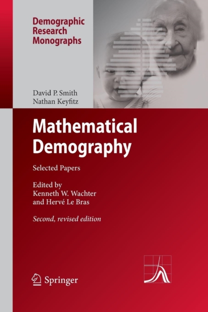 Mathematical Demography : Selected Papers, Paperback / softback Book