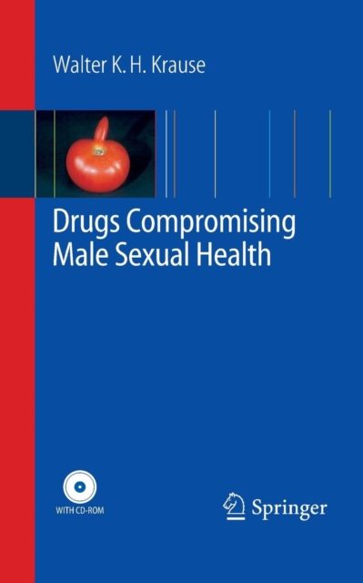 Drugs Compromising Male Sexual Health, Paperback / softback Book
