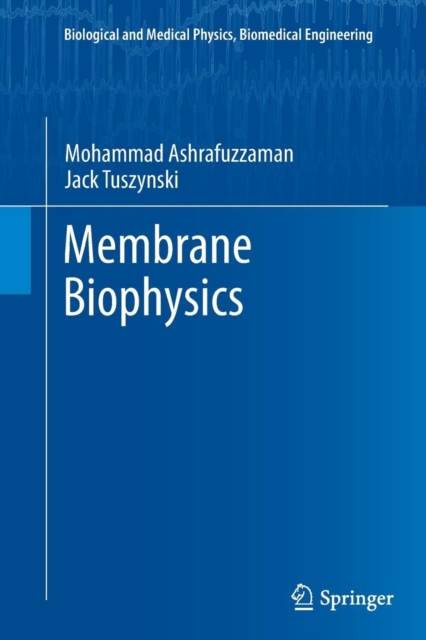 Membrane Biophysics, Paperback / softback Book