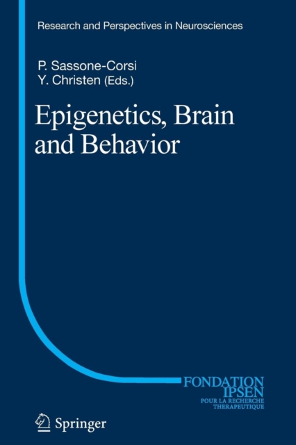 Epigenetics, Brain and Behavior, Paperback / softback Book