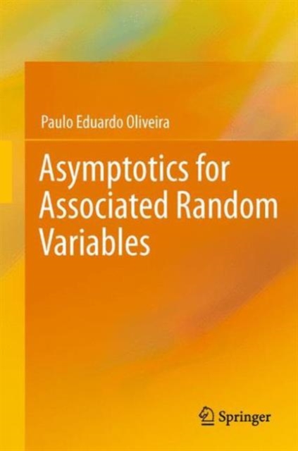 Asymptotics for Associated Random Variables, Paperback / softback Book