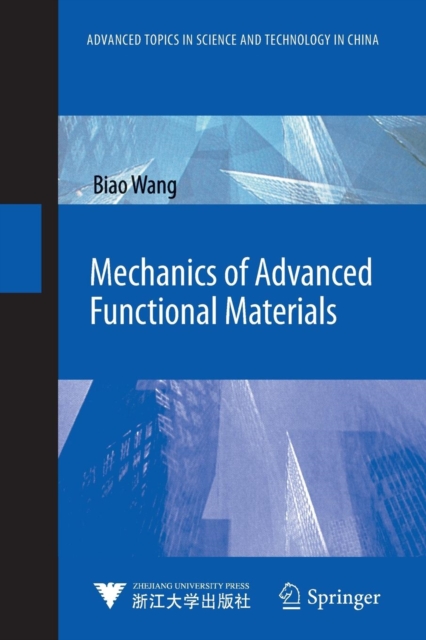 Mechanics of Advanced Functional Materials, Paperback / softback Book