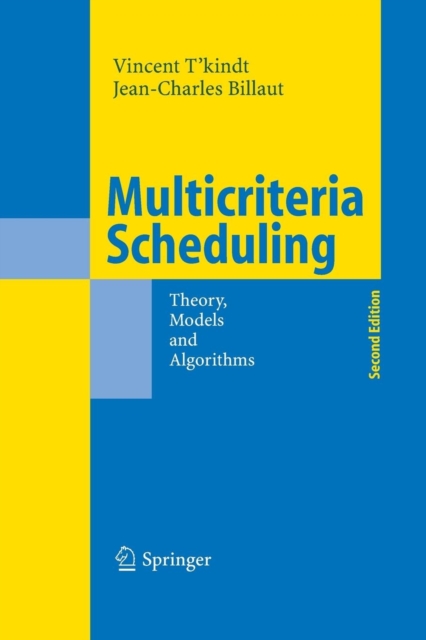 Multicriteria Scheduling : Theory, Models and Algorithms, Paperback / softback Book