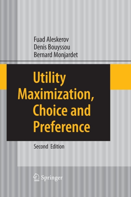 Utility Maximization, Choice and Preference, Paperback / softback Book