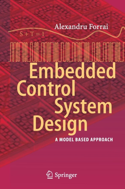 Embedded Control System Design : A Model Based Approach, Paperback / softback Book