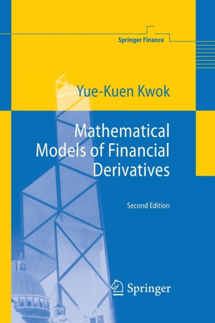 Mathematical Models of Financial Derivatives, Paperback / softback Book