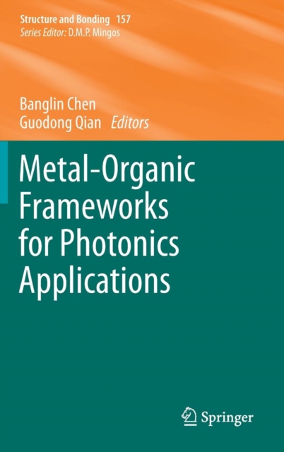 Metal-organic Frameworks for Photonics Applications, Hardback Book