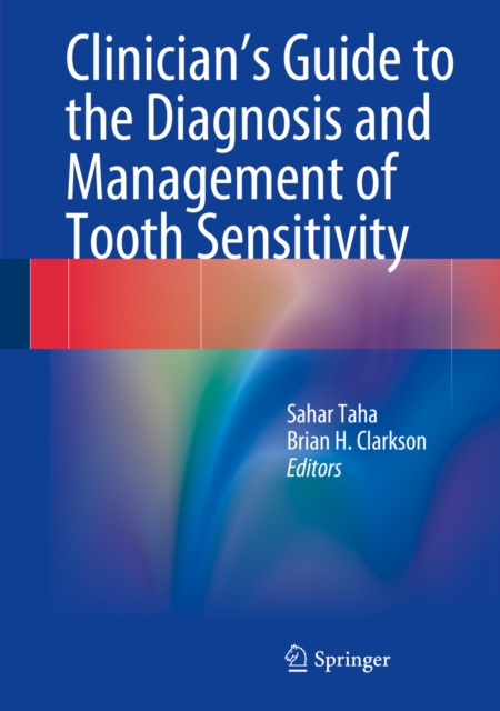 Clinician's Guide to the Diagnosis and Management of Tooth Sensitivity, PDF eBook