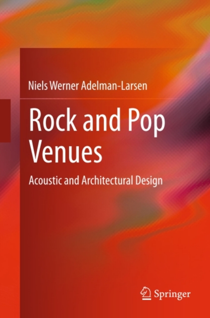 Rock and Pop Venues : Acoustic and Architectural Design, PDF eBook