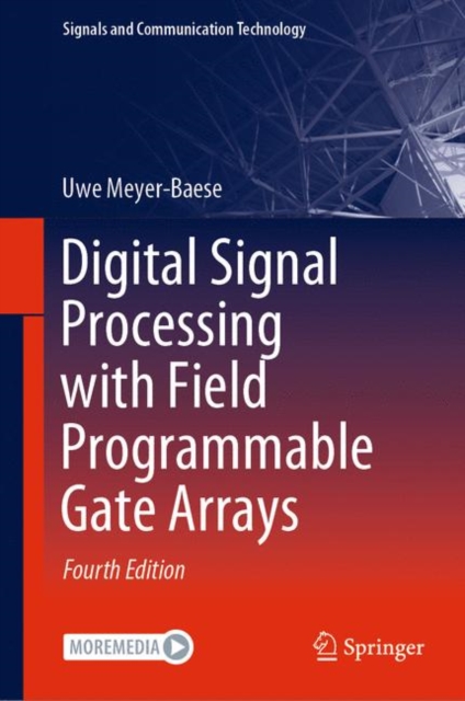 Digital Signal Processing with Field Programmable Gate Arrays, PDF eBook