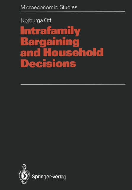 Intrafamily Bargaining and Household Decisions, PDF eBook
