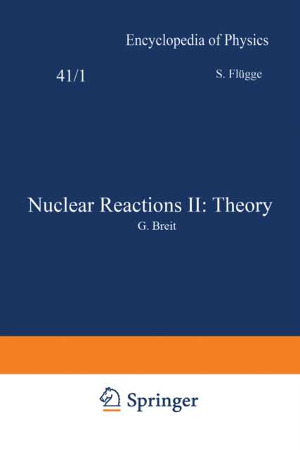 Nuclear Reactions II: Theory / Kernreaktionen II: Theorie, PDF eBook