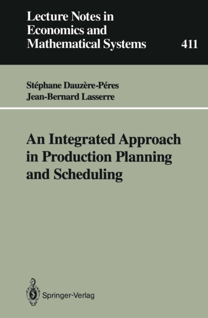 An Integrated Approach in Production Planning and Scheduling, PDF eBook