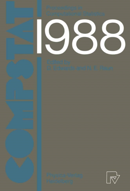 COMPSTAT : Proceedings in Computational Statistics 8th Symposium held in Copenhagen 1988, PDF eBook