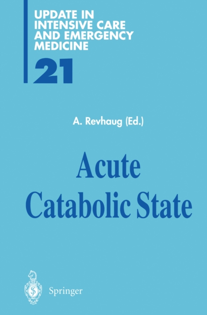 Acute Catabolic State, PDF eBook