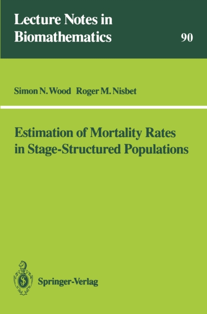 Estimation of Mortality Rates in Stage-Structured Population, PDF eBook