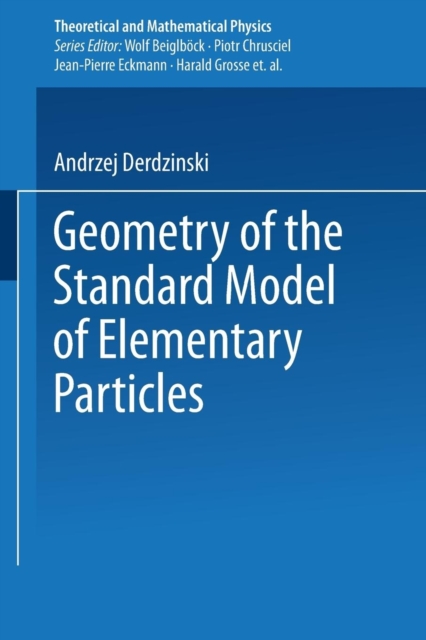 Geometry of the Standard Model of Elementary Particles, Paperback / softback Book