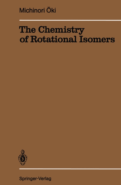 The Chemistry of Rotational Isomers, PDF eBook