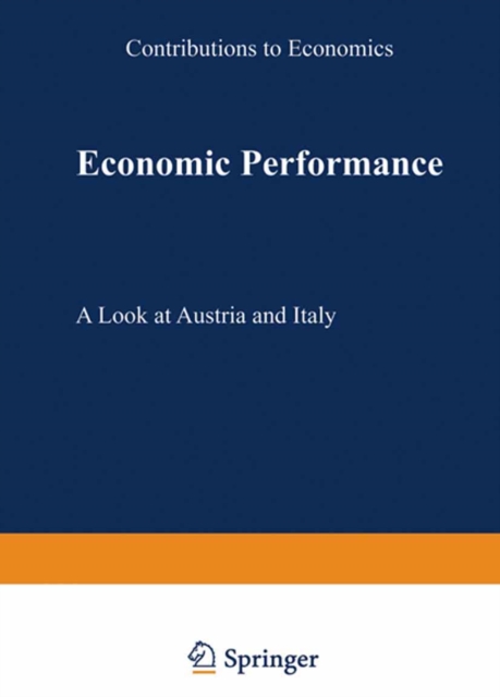 Economic Performance : A Look at Austria and Italy, PDF eBook
