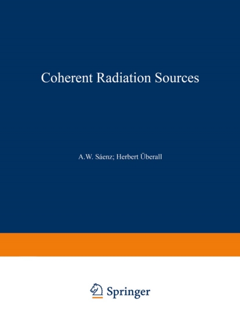 Coherent Radiation Sources, PDF eBook