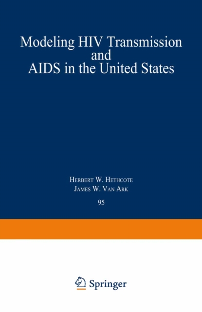 Modeling HIV Transmission and AIDS in the United States, PDF eBook