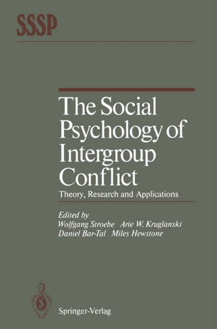 The Social Psychology of Intergroup Conflict : Theory, Research and Applications, PDF eBook