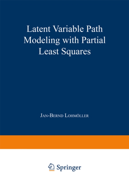 Latent Variable Path Modeling with Partial Least Squares, PDF eBook