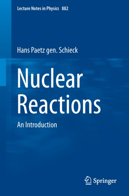 Nuclear Reactions : An Introduction, Paperback / softback Book