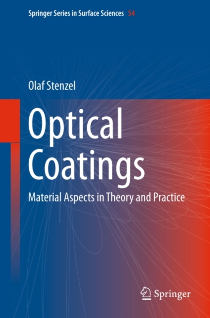 Optical Coatings : Material Aspects in Theory and Practice, PDF eBook