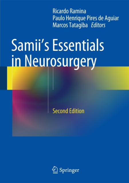 Samii's Essentials in Neurosurgery, Hardback Book