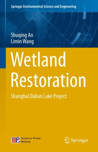 Wetland Restoration : Shanghai Dalian Lake Project, PDF eBook