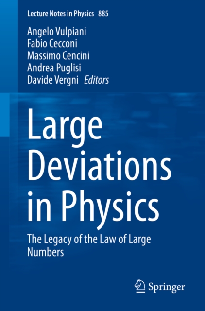 Large Deviations in Physics : The Legacy of the Law of Large Numbers, PDF eBook