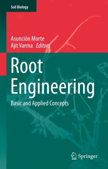 Root Engineering : Basic and Applied Concepts, PDF eBook