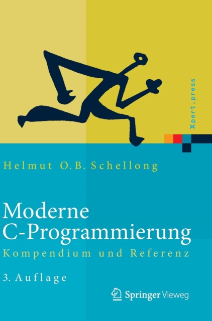 Moderne C-Programmierung : Kompendium Und Referenz, Hardback Book