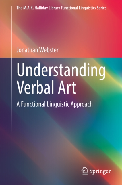Understanding Verbal Art : A Functional Linguistic Approach, PDF eBook
