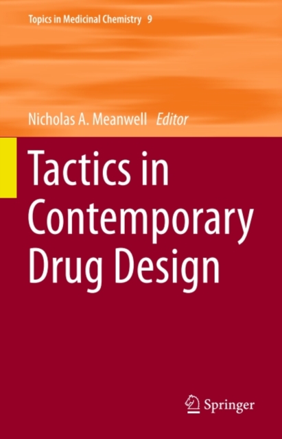 Tactics in Contemporary Drug Design, PDF eBook