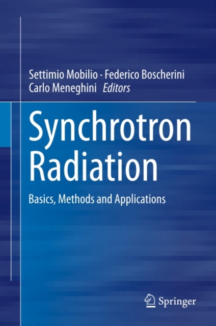 Synchrotron Radiation : Basics, Methods and Applications, PDF eBook