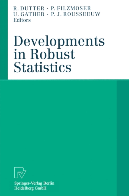 Developments in Robust Statistics : International Conference on Robust Statistics 2001, PDF eBook
