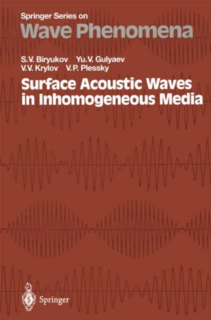 Surface Acoustic Waves in Inhomogeneous Media, PDF eBook