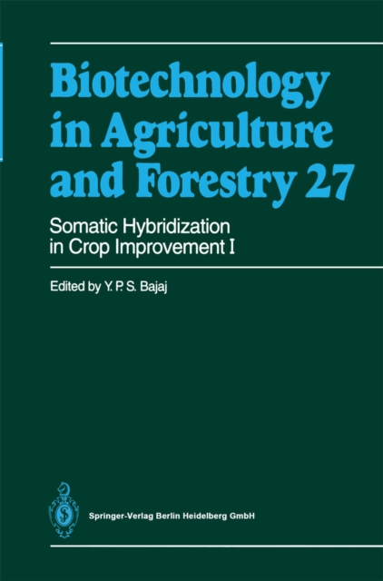 Somatic Hybridization in Crop Improvement I, PDF eBook