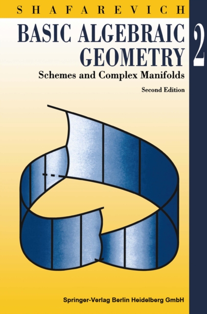 Basic Algebraic Geometry 2 : Schemes and Complex Manifolds, PDF eBook
