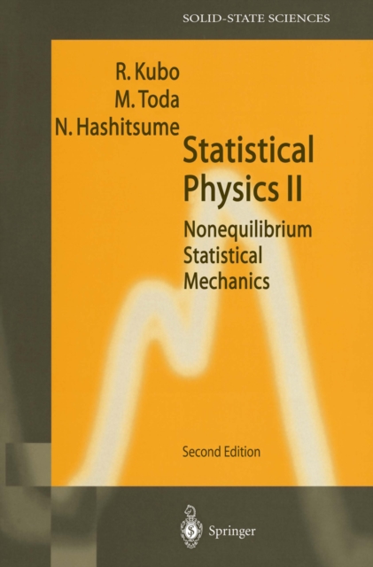 Statistical Physics II : Nonequilibrium Statistical Mechanics, PDF eBook