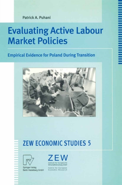 Evaluating Active Labour Market Policies : Empirical Evidence for Poland During Transition, PDF eBook