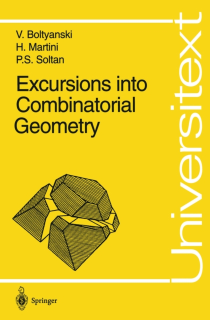Excursions into Combinatorial Geometry, PDF eBook