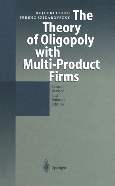 The Theory of Oligopoly with Multi-Product Firms, PDF eBook