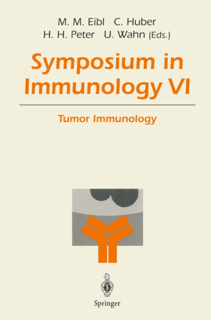 Symposium in Immunology VI : Tumor Immunology, PDF eBook