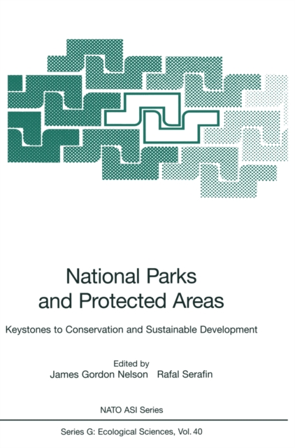National Parks and Protected Areas : Keystones to Conservation and Sustainable Development, PDF eBook