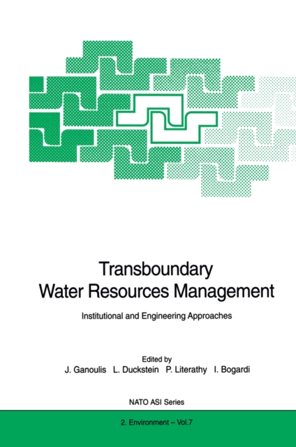 Transboundary Water Resources Management : Institutional and Engineering Approaches, PDF eBook