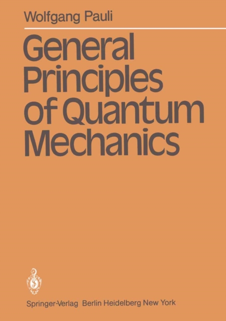 General Principles of Quantum Mechanics, PDF eBook